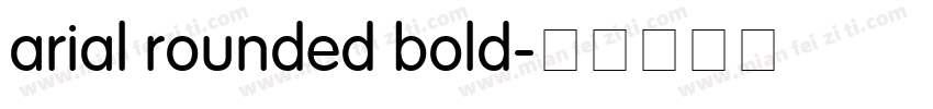 arial rounded bold字体转换